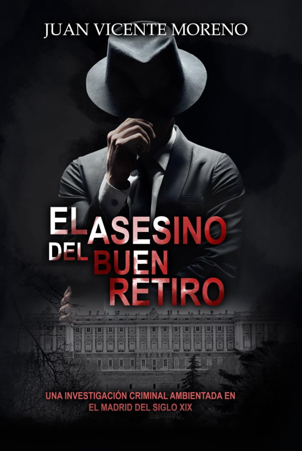 ler totalmente El asesino del buen Retiro: Una investigación criminal ambientada en el Madrid del siglo XIX (Spanish Edition)