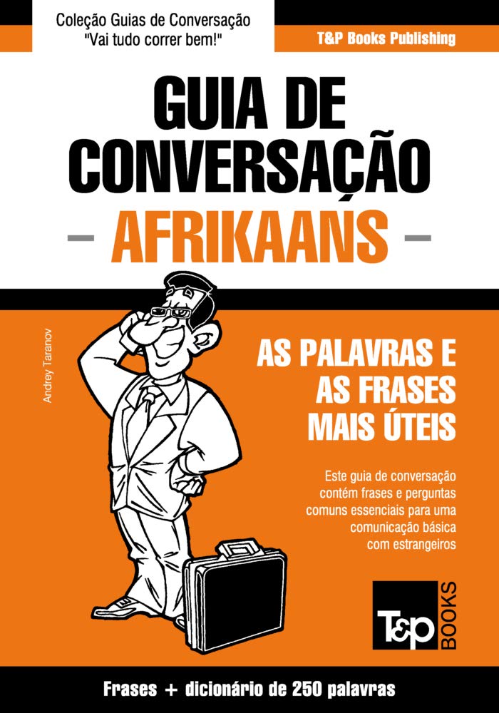 capítulo por capítulo baixar Guia de Conversação Português-Afrikaans e mini dicionário 250 palavras (European Portuguese Collection Livro 5)