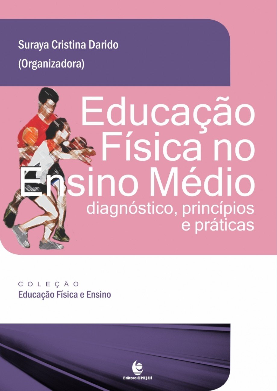capítulo por capítulo baixar Educação Física no Ensino Médio: Diagnóstico, Princípios e Práticas