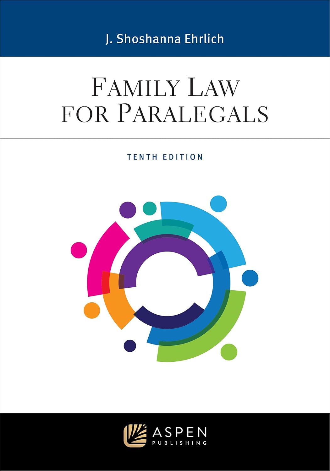 Family Law for Paralegals (Aspen Paralegal Series) (English Edition)