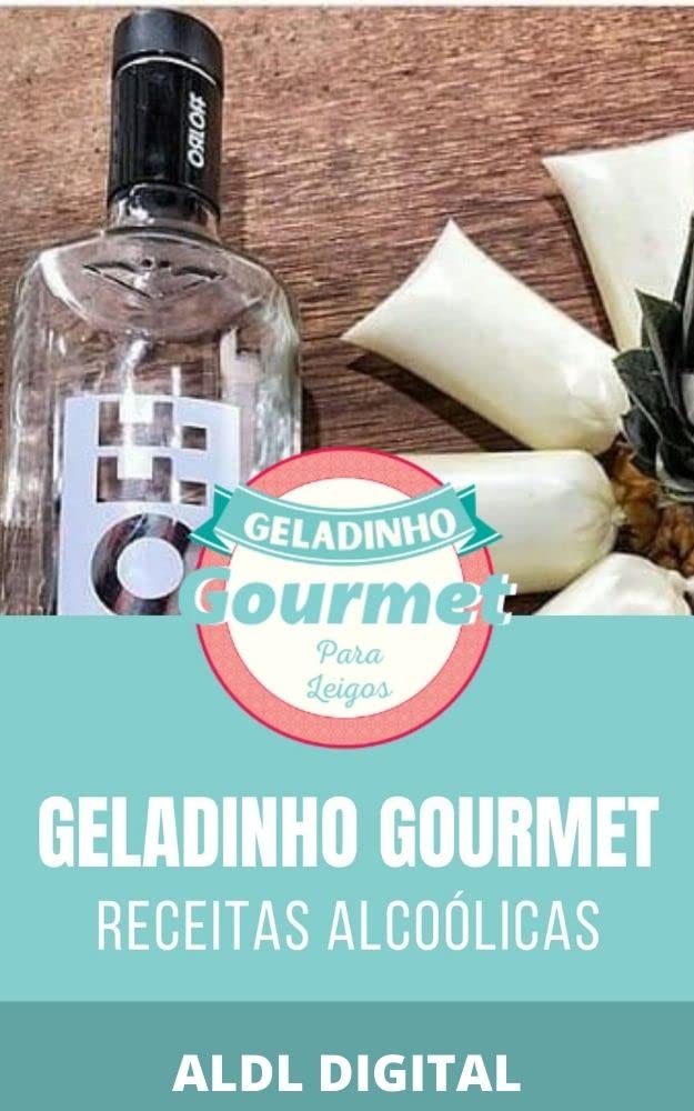 GELADINHO GOURMET: RECEITAS ALCOÓLICAS baixar o livro de graça