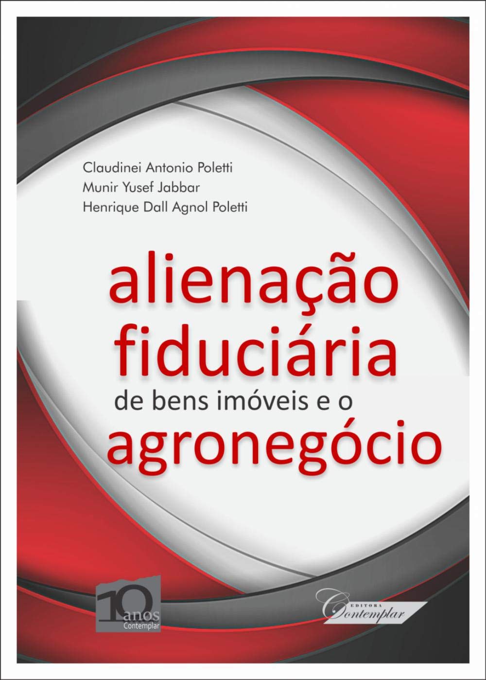 capítulo por capítulo baixar Alienação Fiduciária De Bens Imóveis E O Agronegócio
