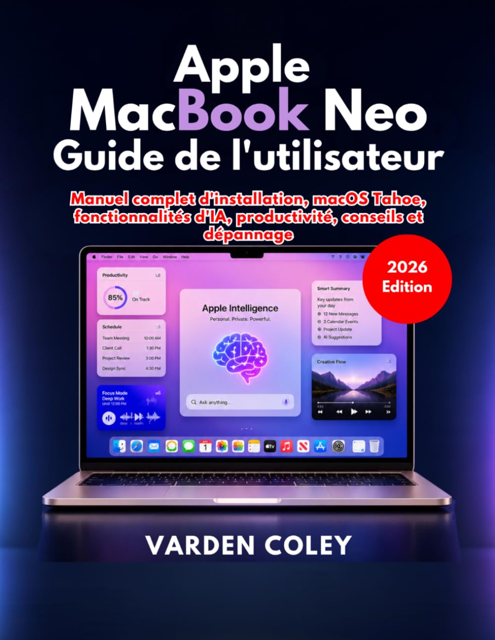 ler totalmente Apple MacBook Neo Guide de l'utilisateur (Édition 2026) (French Edition)