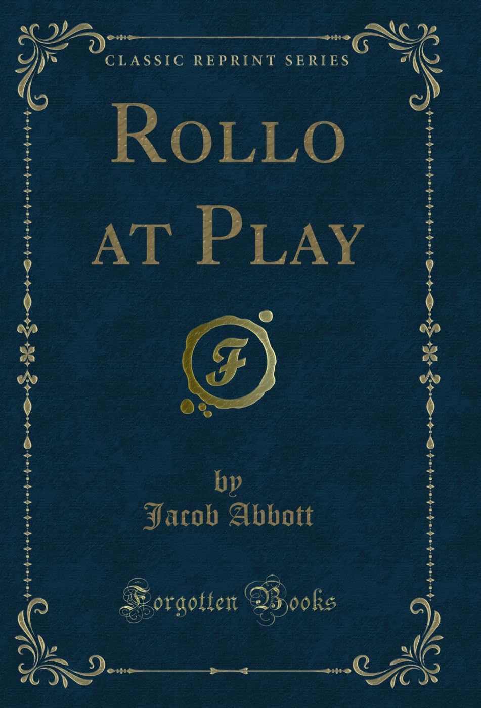 Rollo at Play (Classic Reprint) (English Edition) baixar o livro de graça