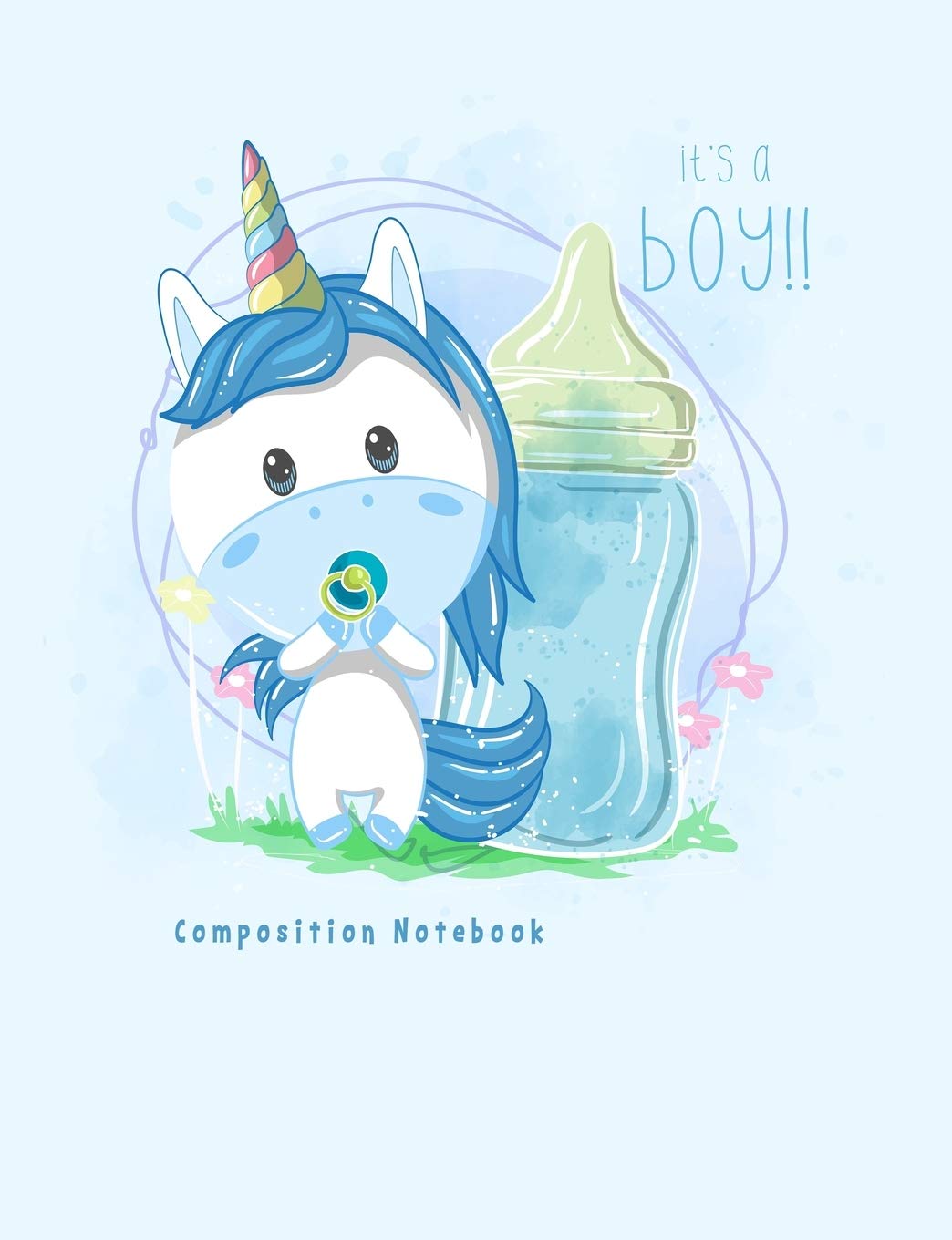 Composition Notebook: Primary Notebook and Journal College Ruled Line Paper for Student, Teacher, Business, Children, Boy and Girl: Cute Unicorn Boy with Feeding Bottle Theme baixar livro de graça