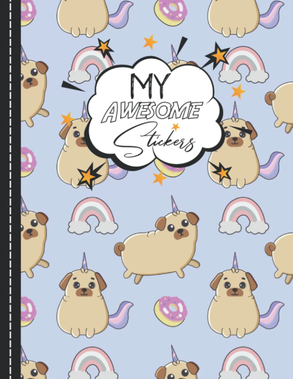My Awesome Stickers: Rainbow with dogs Sticker Notebook Blank Sticker Collecting Album & Blank Sticker Collecting Book for Kids, Children, Boys & Girls. baixar livro de graça