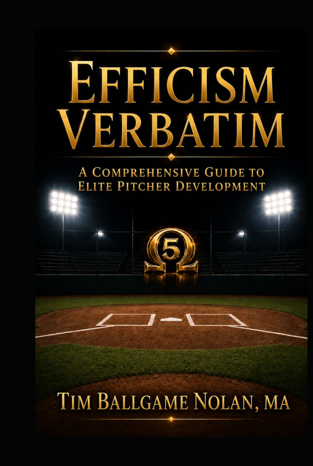 capítulo por capítulo baixar Efficism Verbatim: A Comprehensive Guide to Elite Pitcher Development