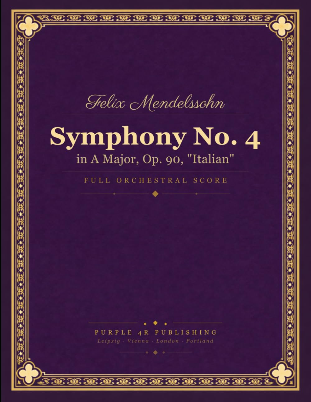 ler totalmente Symphony No. 4: in A Major, Op. 90, "Italian"