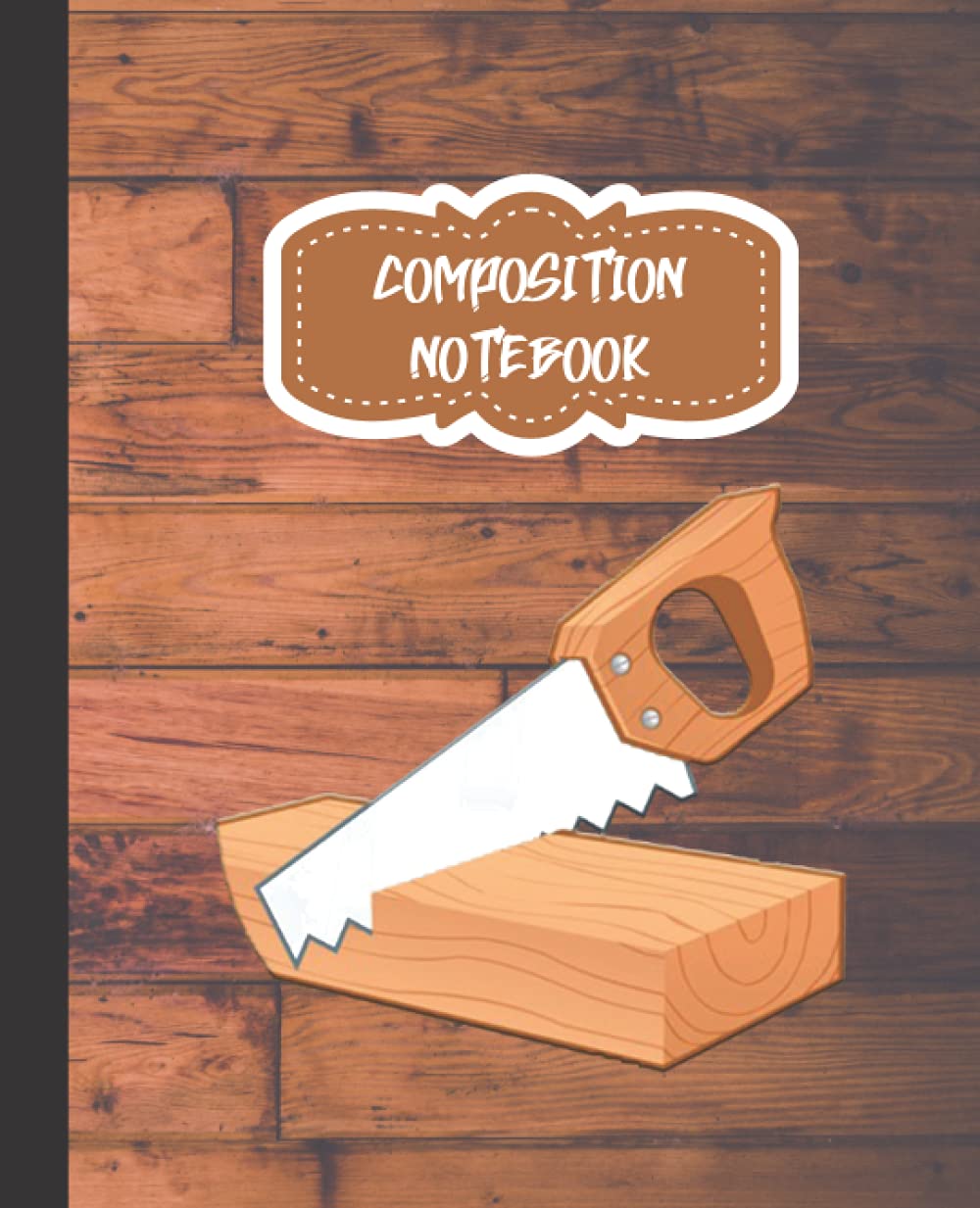 Woodworking Composition Notebook: 7.5x9.25 Woodworking Composition Notebook - Wide Ruled 110 Pages - Perfect For Students Teachers Scholars High School Kindergarten Pre-K baixar livro de graça