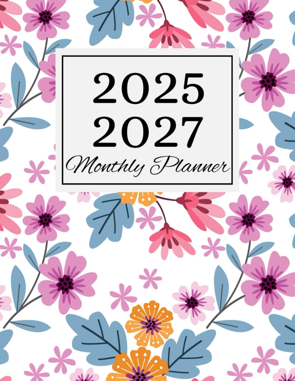 2025-2027 monthly planner 3 years: With Holidays (Three Years from January 2025 to December 2027) for Work or Home 8.5 x11 | Floral Cover baixar livro de graça