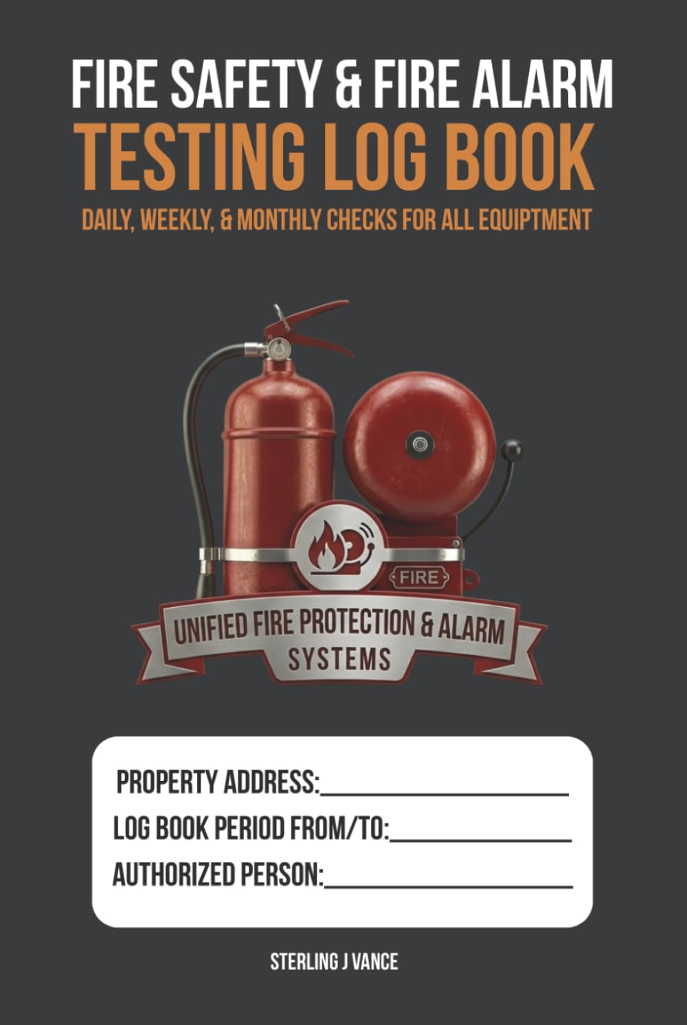 capítulo por capítulo baixar Fire Safety & Fire Alarm Testing Log Book: Weekly Fire Alarm Tests, Emergency Lighting Checks, Fire Extinguisher Inspections, & Fire Drill Records for Commercial Buildings