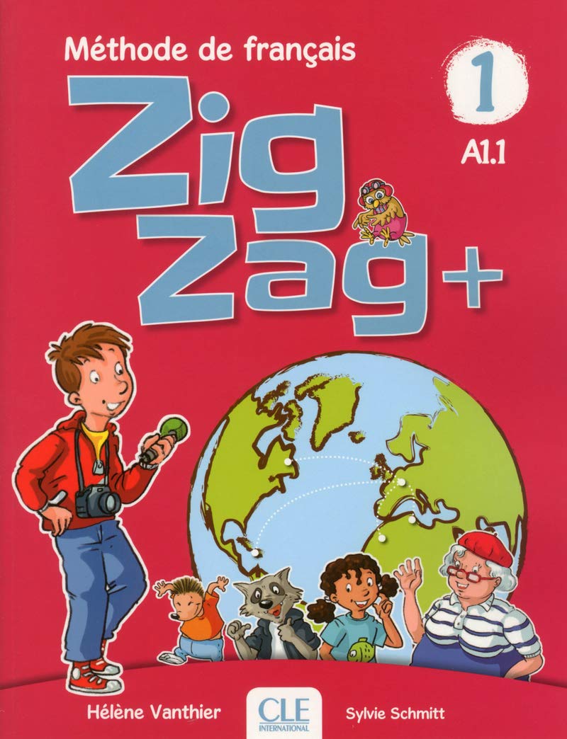 ler totalmente Zigzag+ 1 - Livre de l´eleve + CD audio: Livre de l'eleve A1.1