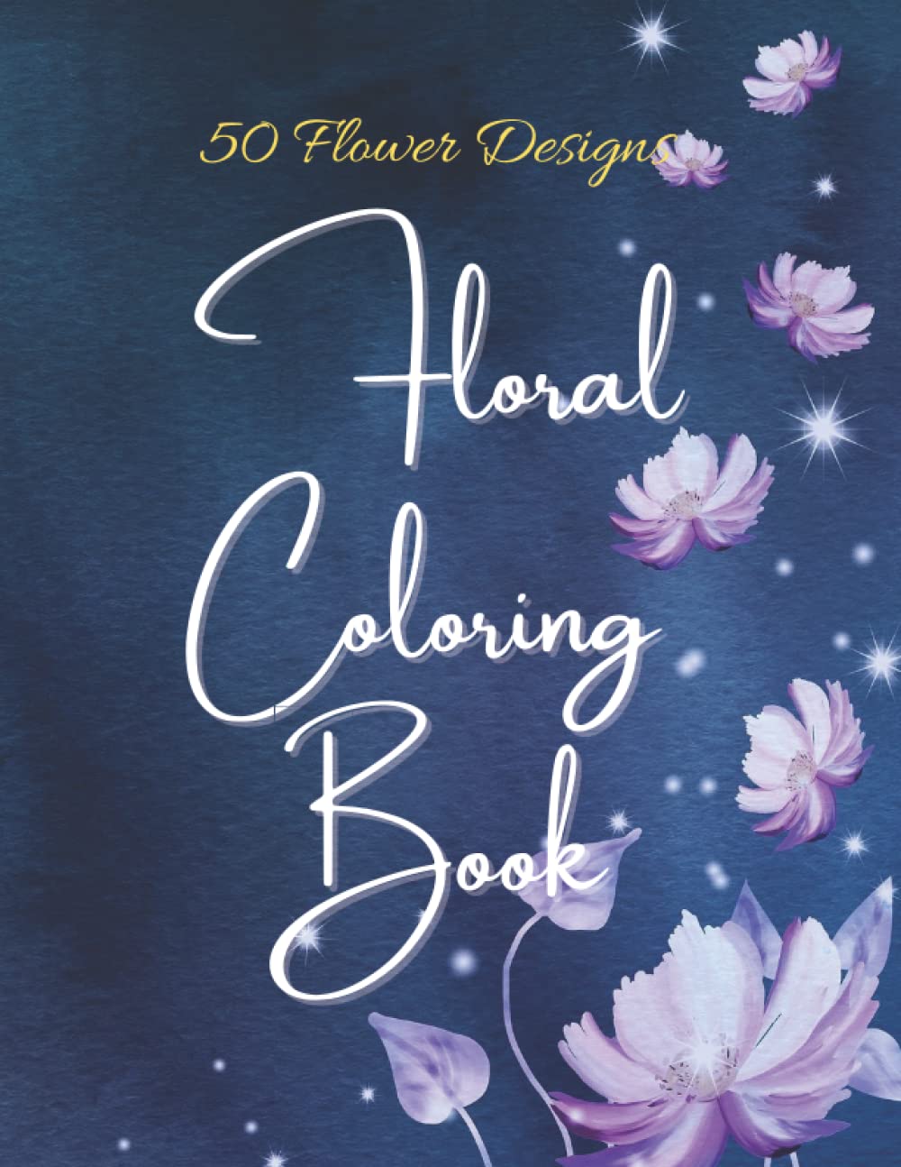 ler totalmente Floral Coloring Book: A Floral Adult Coloring Book With Flower Patterns