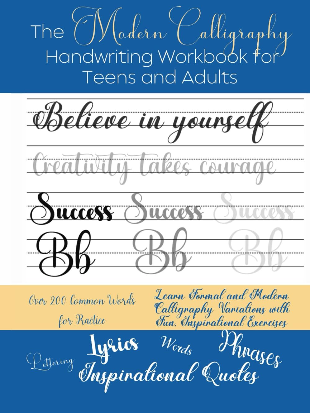 capítulo por capítulo baixar The Modern Calligraphy Workbook for Teens and Adults: Learn Beginner Modern Calligraphy with over 200 Lettering, Words, Inspirational Phrases, Lyrics and Journaling Prompts