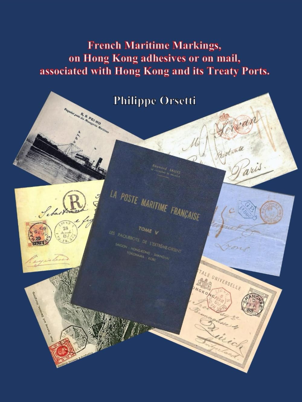 ler totalmente French Maritime Markings: on Hong Kong adhesives or on mail