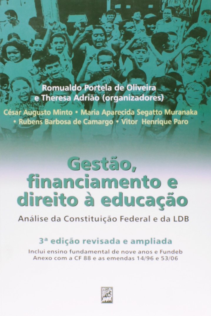ler totalmente Gestao, Financiamento E Direito A Educacao
