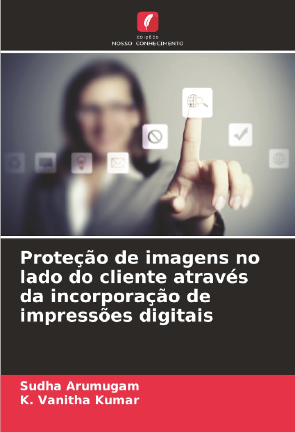 Proteção de imagens no lado do cliente através da incorporação de impressões digitais baixar livro de graça