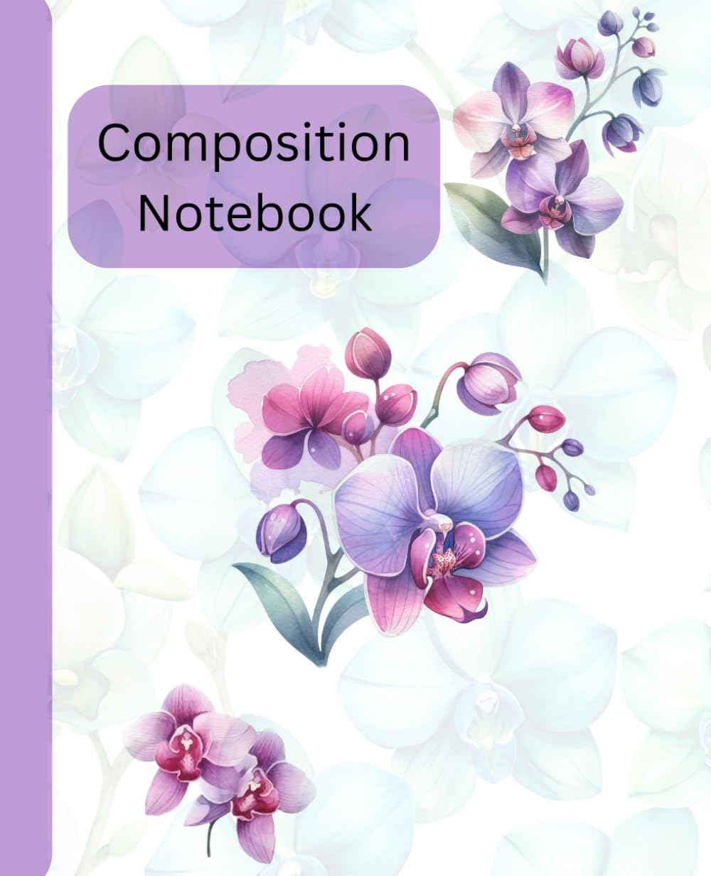 ler totalmente Composition Notebook Ruled | Orchid Vintage Flower Botanical illustration |Cute flower journal for All Ages Girls Teens Womens: Wide Ruled Orchid Flowers
