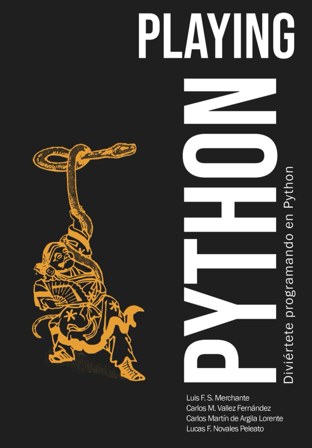 ler totalmente Playing Python: Diviértete programando en Python (Spanish Edition)
