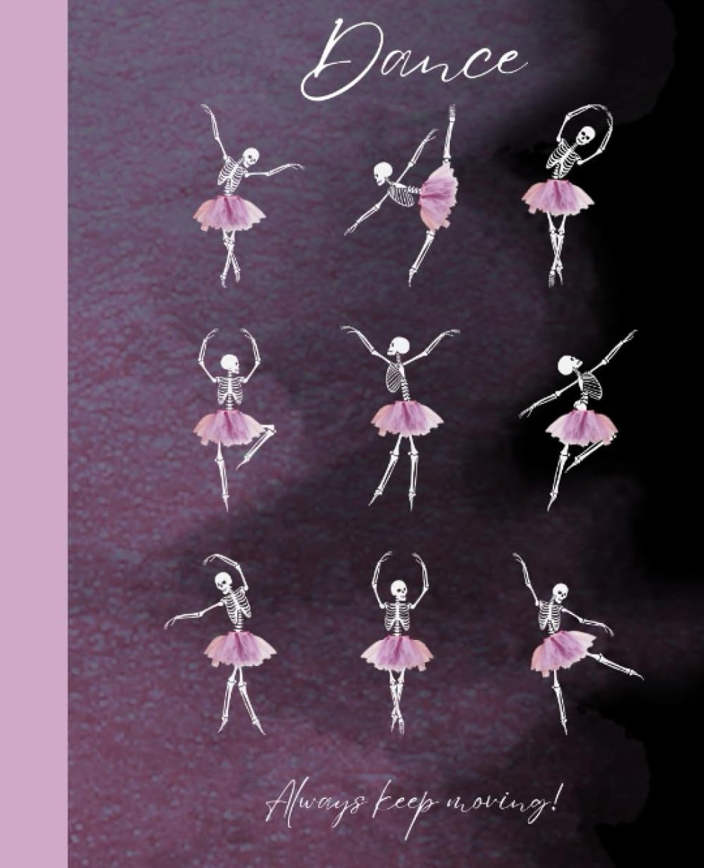 capítulo por capítulo baixar Dance—Always Keep Moving!: Composition Notebook