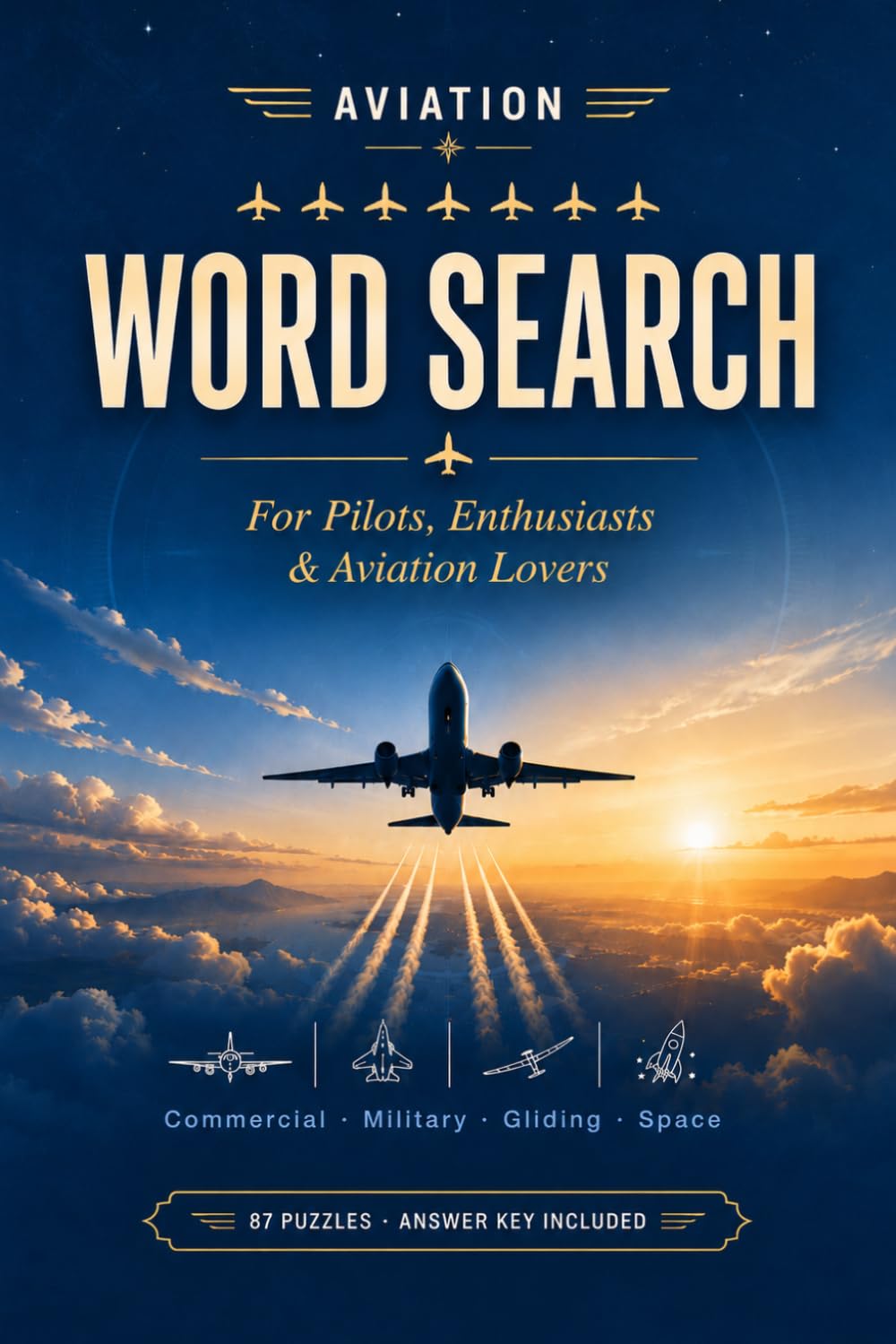 capítulo por capítulo baixar Aviation Word Search: 87 Puzzles for Pilots, Enthusiasts and Aviation Lovers | Large Print Activity Book: Commercial Flight, Military Aircraft, Gliding, Space, Airports, Airline History and More