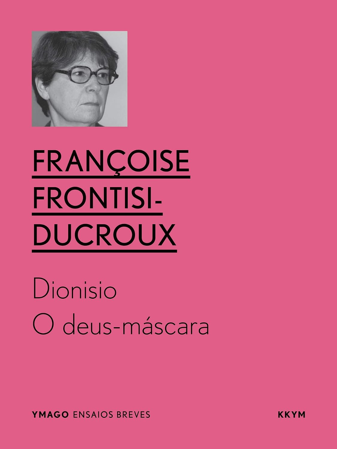 capítulo por capítulo baixar Dioniso: O deus-máscara (YMAGO ensaios breves)