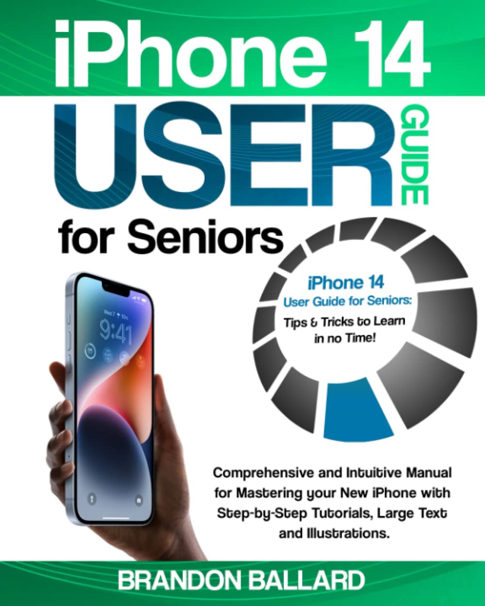 ler totalmente iPhone 14 User Guide for Seniors: Comprehensive and Intuitive Manual for Mastering your New iPhone with Step-by-Step Tutorials, Large Text and Illustrations. Tips & Tricks to Learn in no Time!