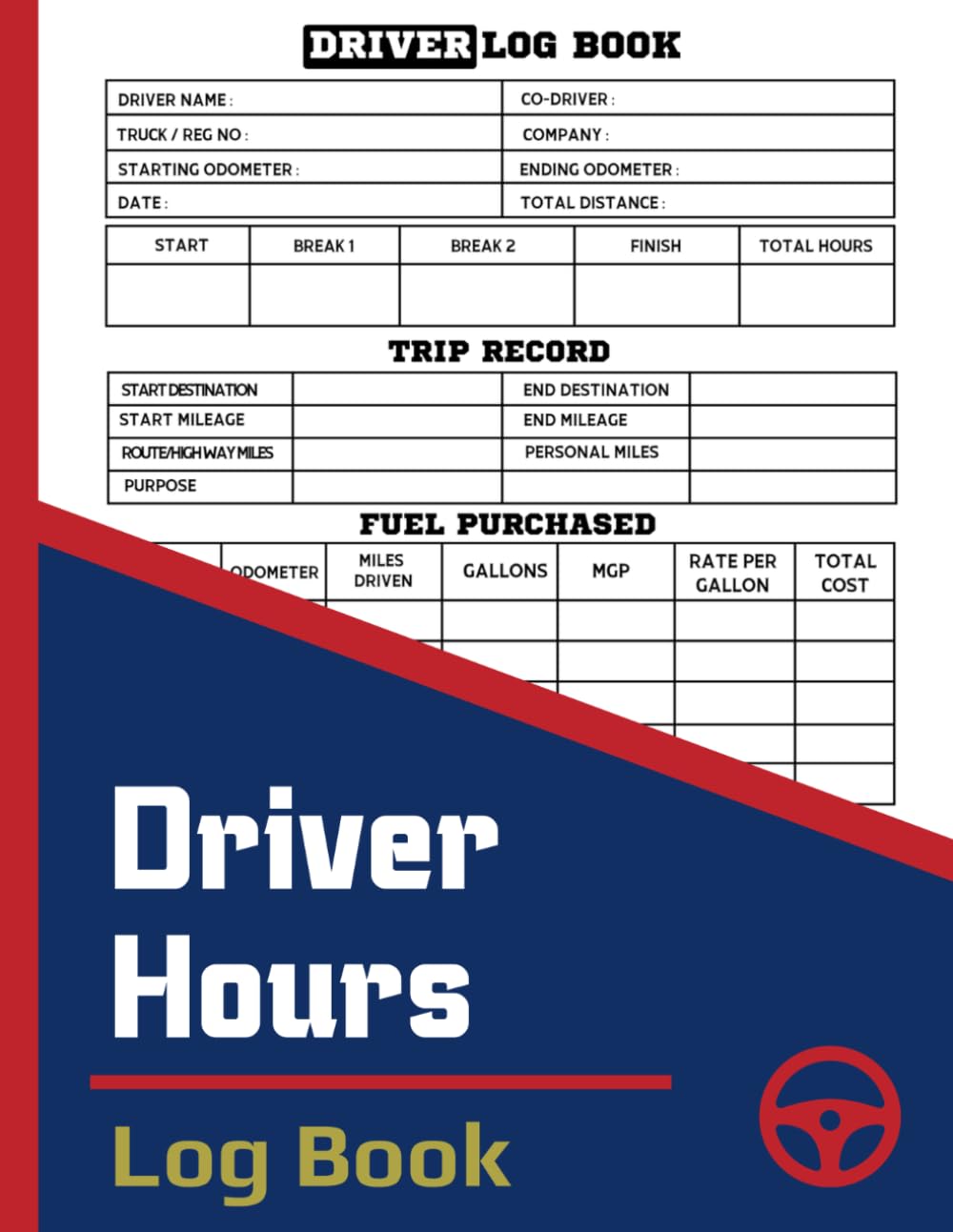 ler totalmente Driver Hours Log Book: Simple & Spacious Driving Record Book for Daily Logs, Mileage, Fuel & Maintenance