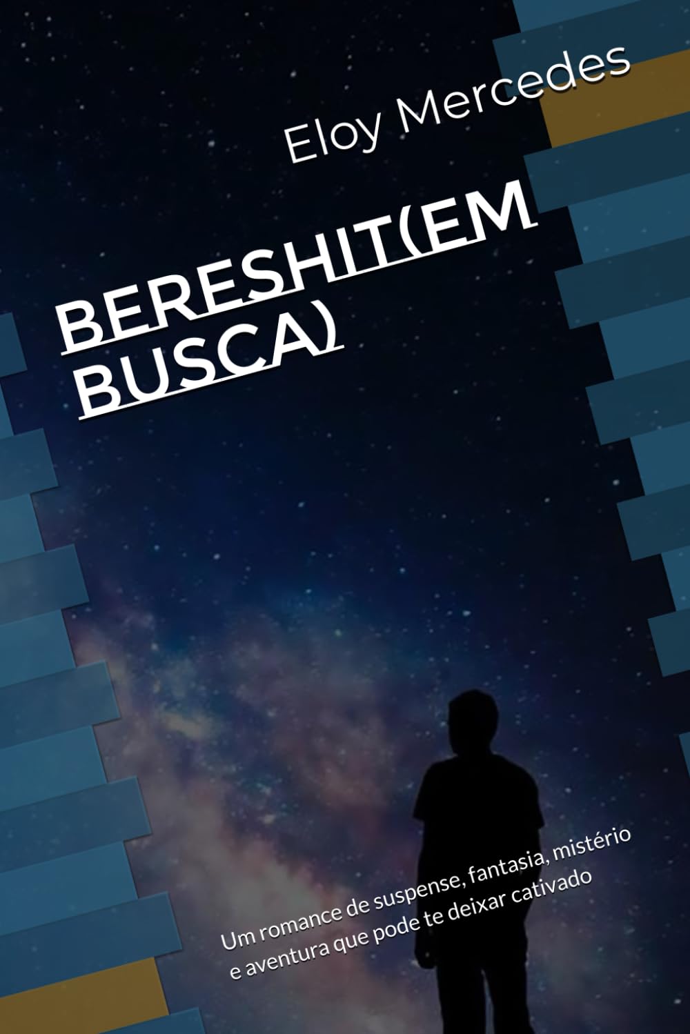 ler totalmente Bereshit(em busca): Um romance de suspense, fantasia, mistério e aventura que pode te deixar cativado (Portuguese Edition)