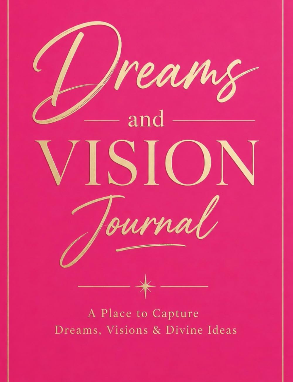 Dreams and Vision Journal baixar o livro de graça