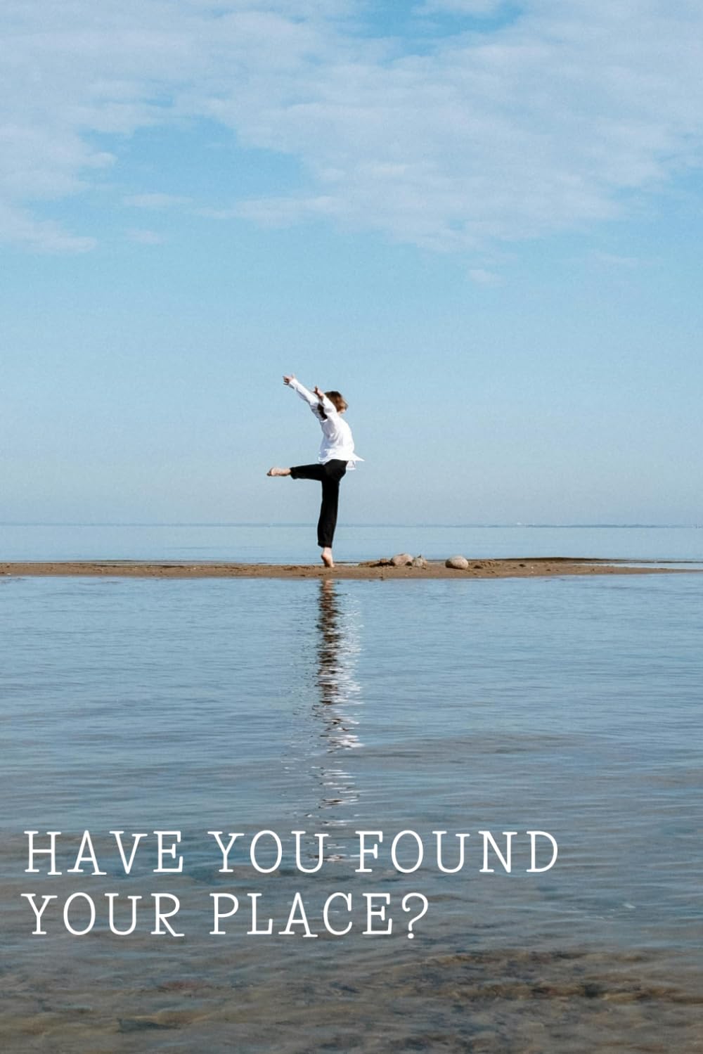 ler totalmente Have You Found Your Place?: A Notebook for Movement and Inspiration