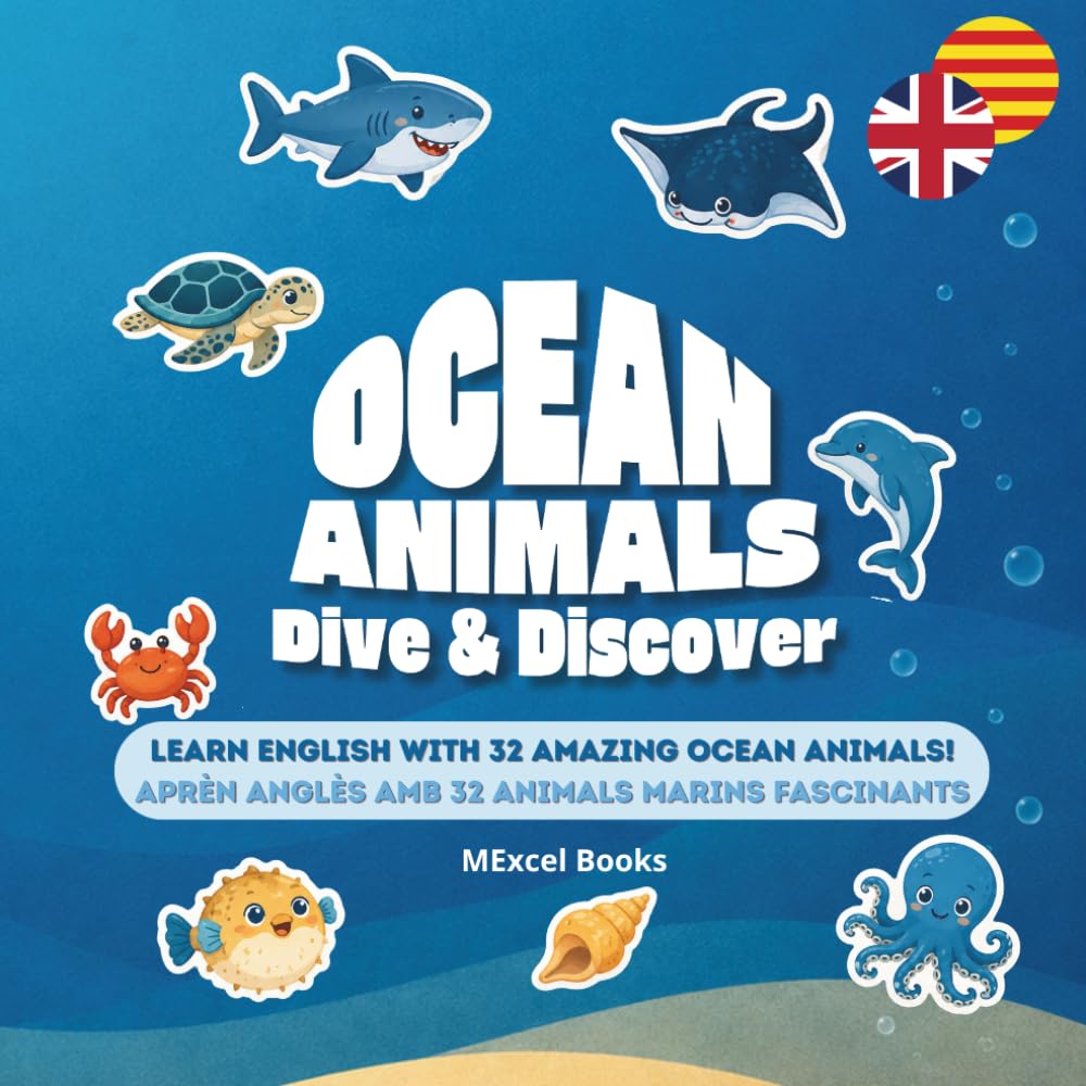 OCEAN ANIMALS: Dive & Discover: English-Catalan Coloring & Activity Book for Kids (Animal Adventures) (Catalan Edition)