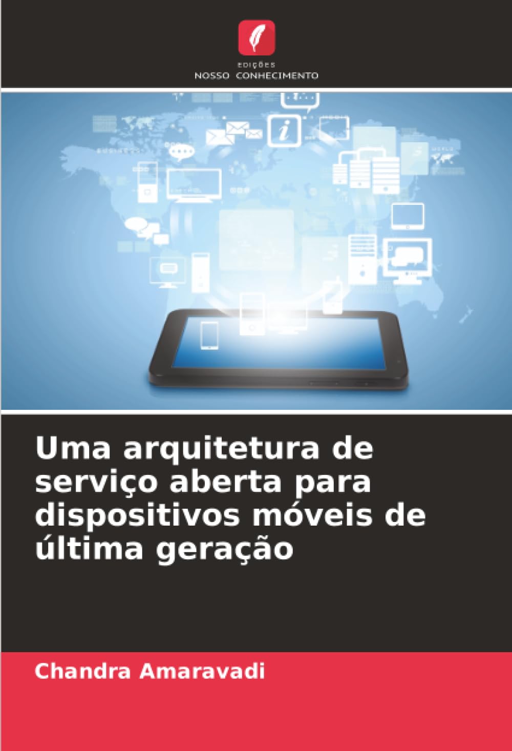 Uma arquitetura de serviço aberta para dispositivos móveis de última geração baixar o livro de graça