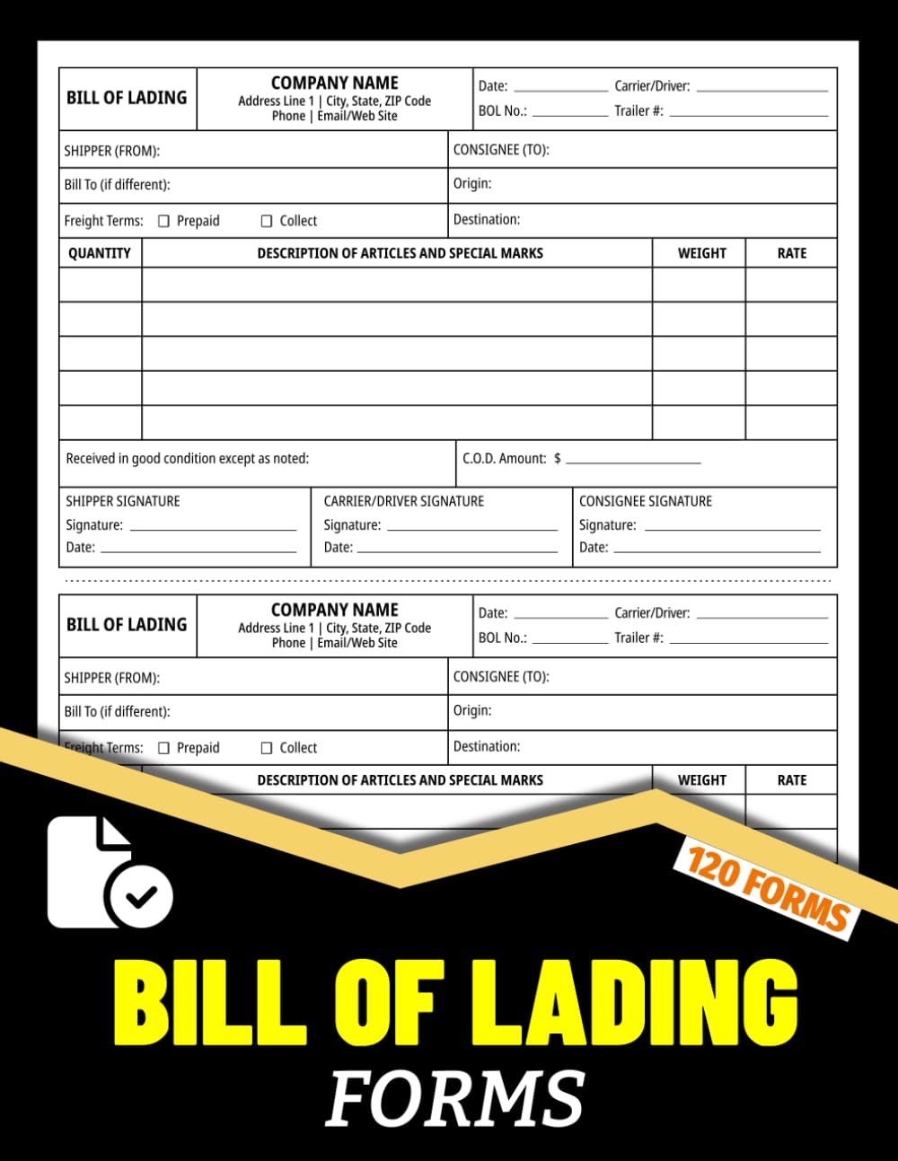 ler totalmente Bill of Lading Forms: Shipment Proof of Delivery Logbook for Organized Freight Recording | 60 X 2 Forms, 120 Single-Sided Pages