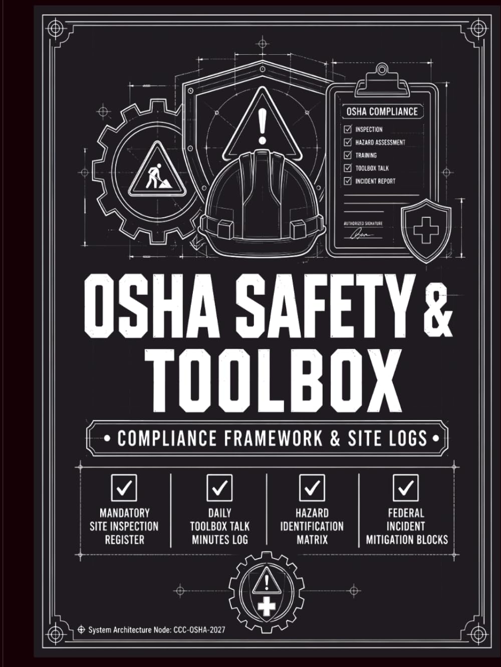 ler totalmente OSHA Safety & Toolbox Framework: The Standardized Regulatory Ledger for Daily Site Inspections, Mandatory Safety Walks, Workplace Hazard... Briefings, and Crew Attendance Records.