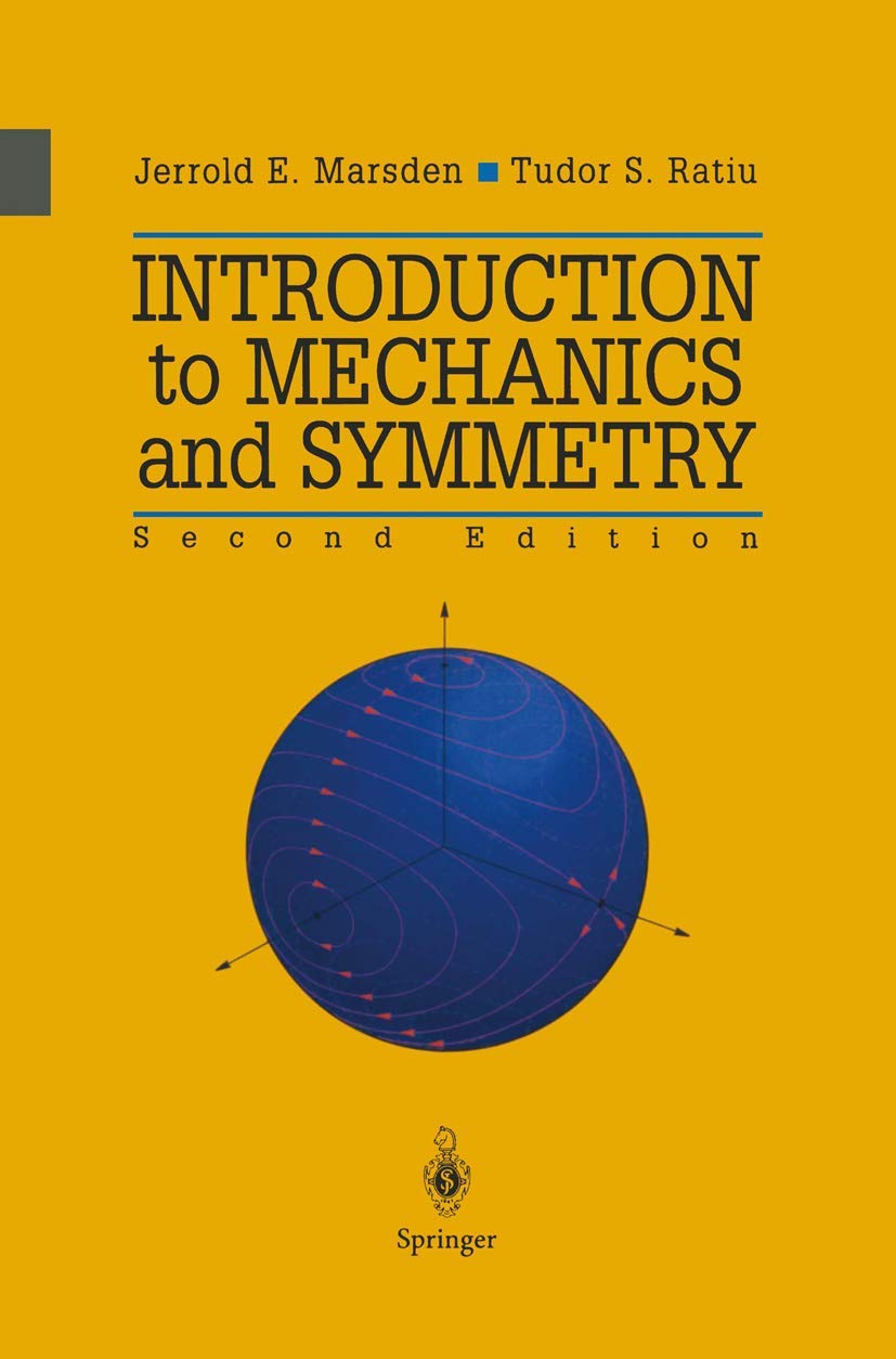 Introduction to Mechanics and Symmetry: A Basic Exposition of Classical Mechanical Systems: 17 baixar o livro de graça