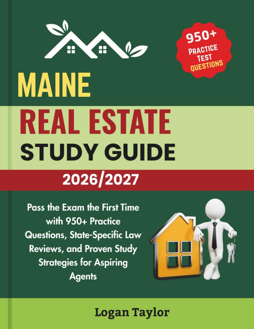 MAINE REAL ESTATE LICENSE EXAM PREP 2026/2027: Pass the Exam the First Time with 950+Practice Questions, State-Specific Law Reviews, and Proven Study Strategies for Aspiring Agents baixar o livro de graça