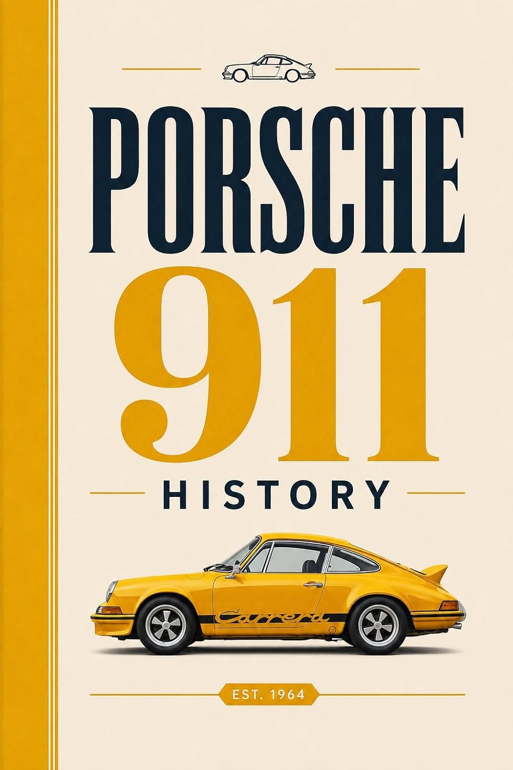 capítulo por capítulo baixar Porsche 911: The Legend That Never Changes: History, Engineering, and the Enduring Legacy of the World's Greatest Sports Car (Legendary Cars of the World) (English Edition)