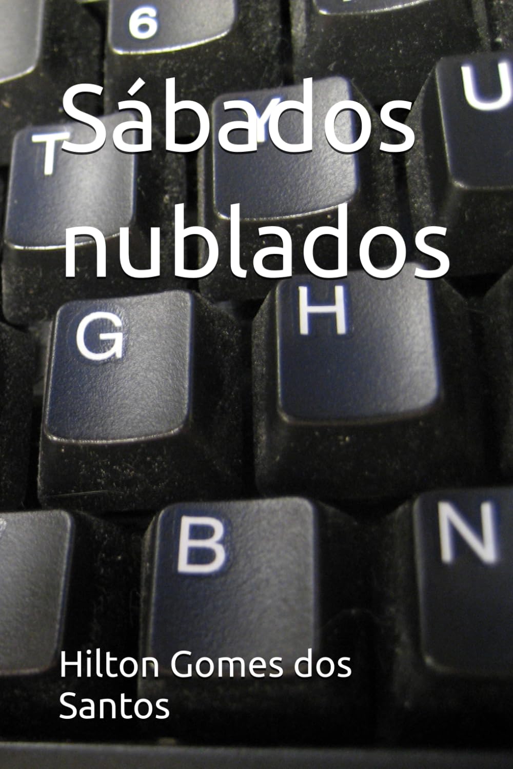 Sábados nublados (Portuguese Edition) baixar livro de graça
