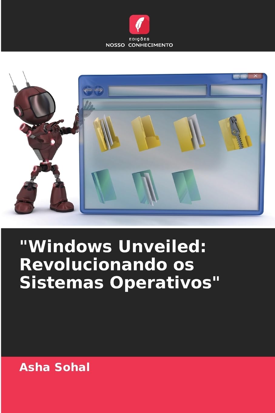 "Windows Unveiled: Revolucionando os Sistemas Operativos" baixar livro de graça