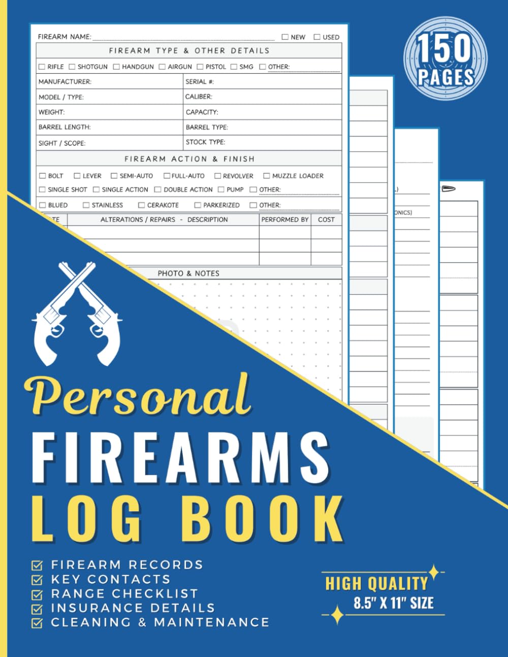 ler totalmente Firearms Log Book: Mega 150 Page Inventory Book to Record Personal Firearm Details Including Acquisition, Disposition, Insurance, Mods, Repairs & More
