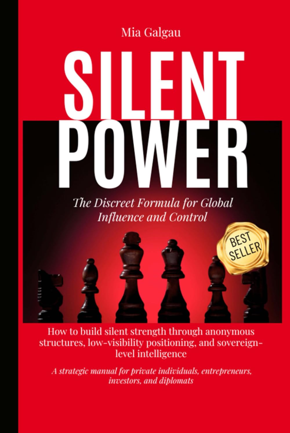Silent Power: The Discreet Formula for Global Influence and Control: Reputation Engineering, Strategic Influence, Digital Privacy, Asset Protection,... UHNWI, and Global Leaders (TaxHells.com) baixar o livro de graça
