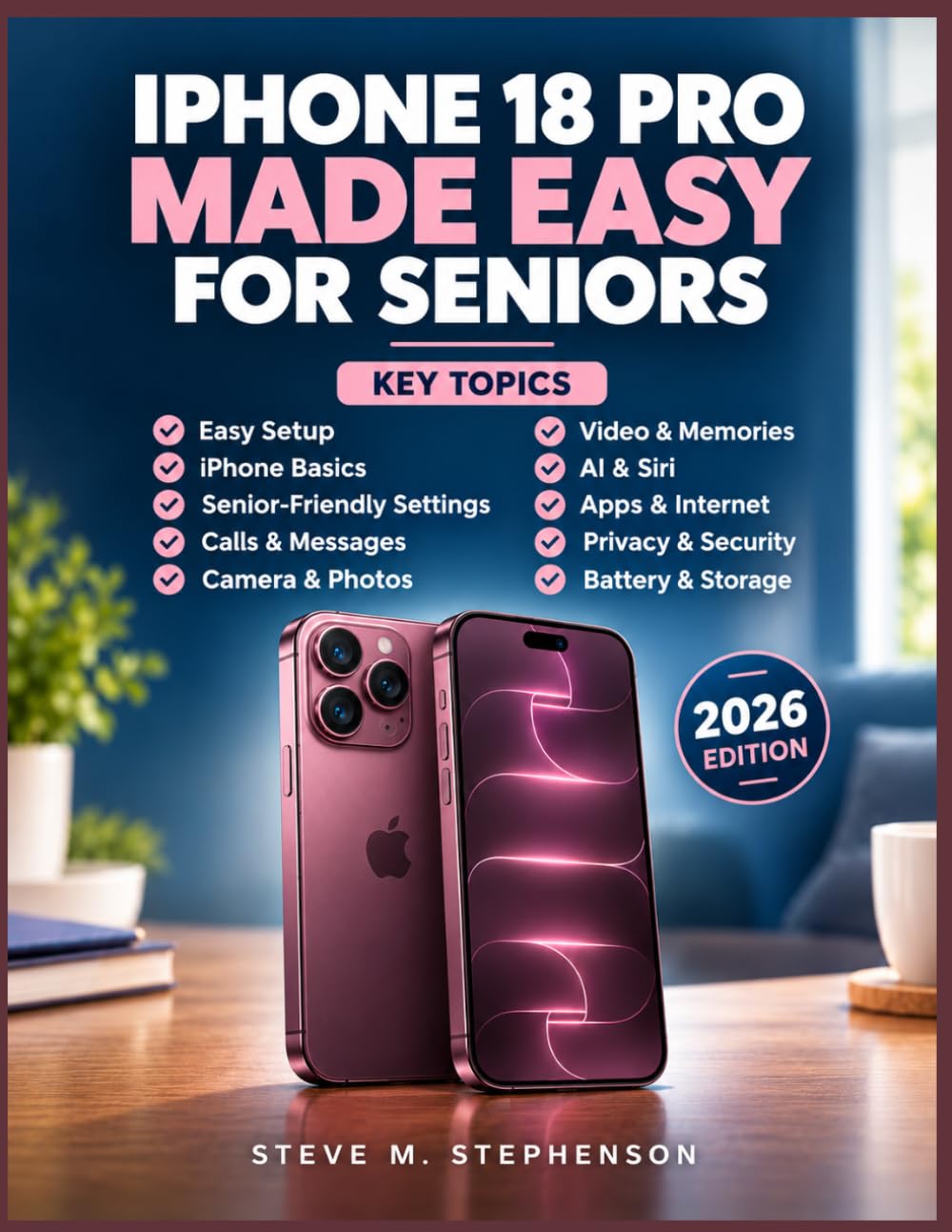 capítulo por capítulo baixar iPhone 18 Pro Made Easy for Seniors: A Simple Step-by-Step Guide to the Camera, AI, Siri, Apps, Settings & Everyday Features