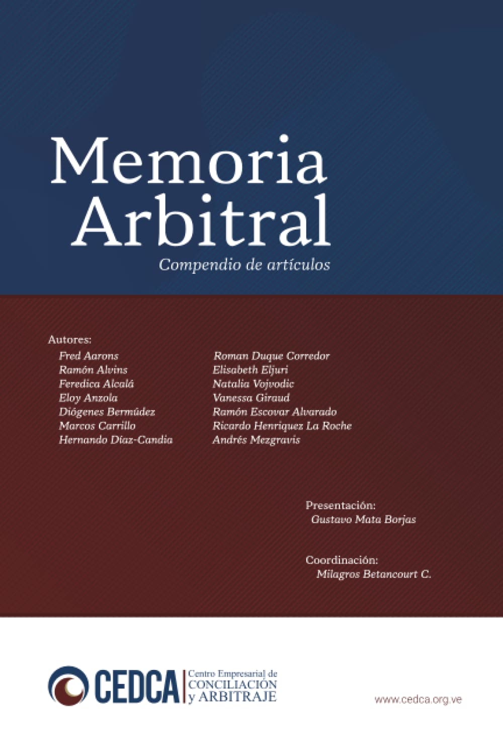 capítulo por capítulo baixar Memoria Arbitral: Compendio de artículos (Spanish Edition)