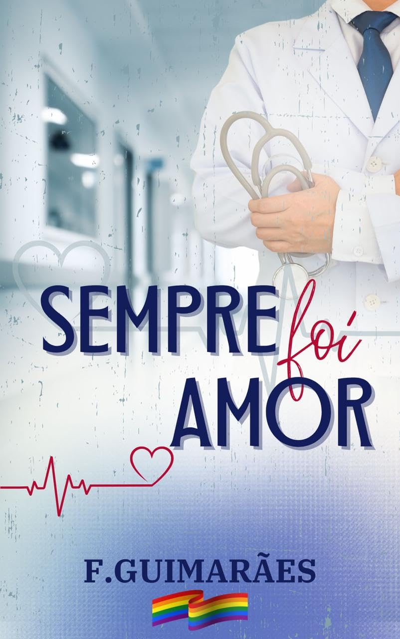 ler totalmente Sempre foi Amor (Me deixe te amar.)