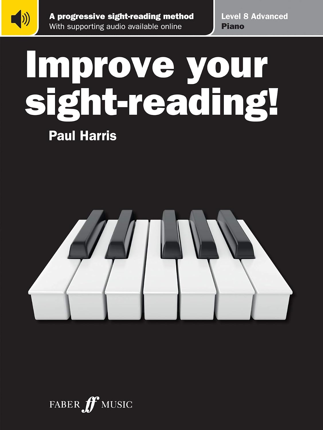Improve Your Sight-reading!: Piano Level 8/ Advanced