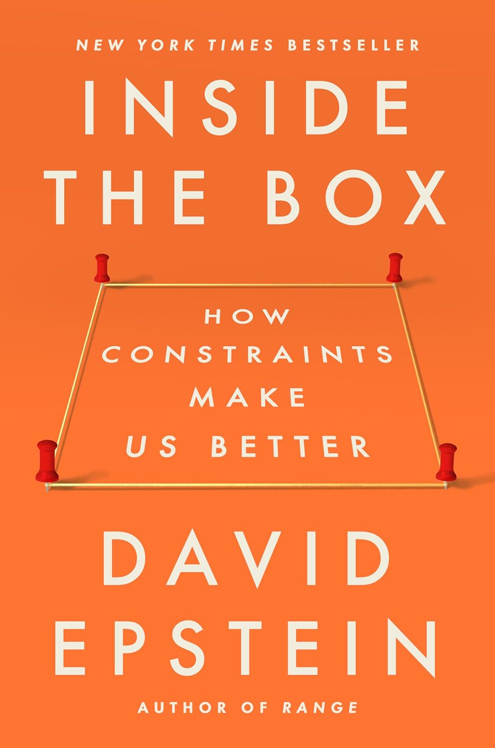 Inside the Box: How Constraints Make Us Better (English Edition)