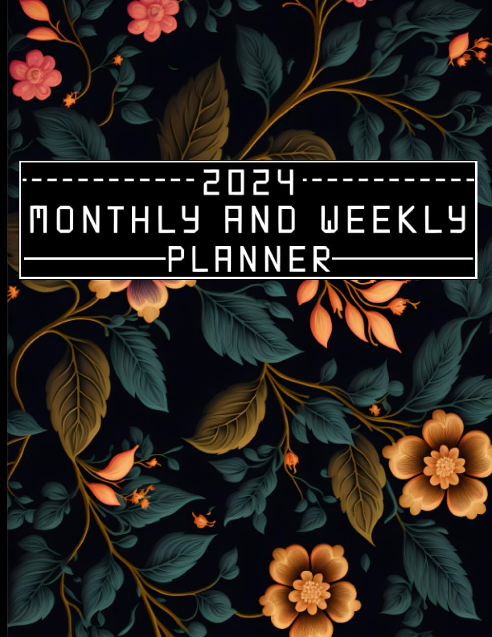 capítulo por capítulo baixar Monthly and Weekly Planner 2024: January to December 2024 Weekly & Monthly Dated Organizer| Large size '8,5 x 11' inches - Floral Matte-Finished Cover.