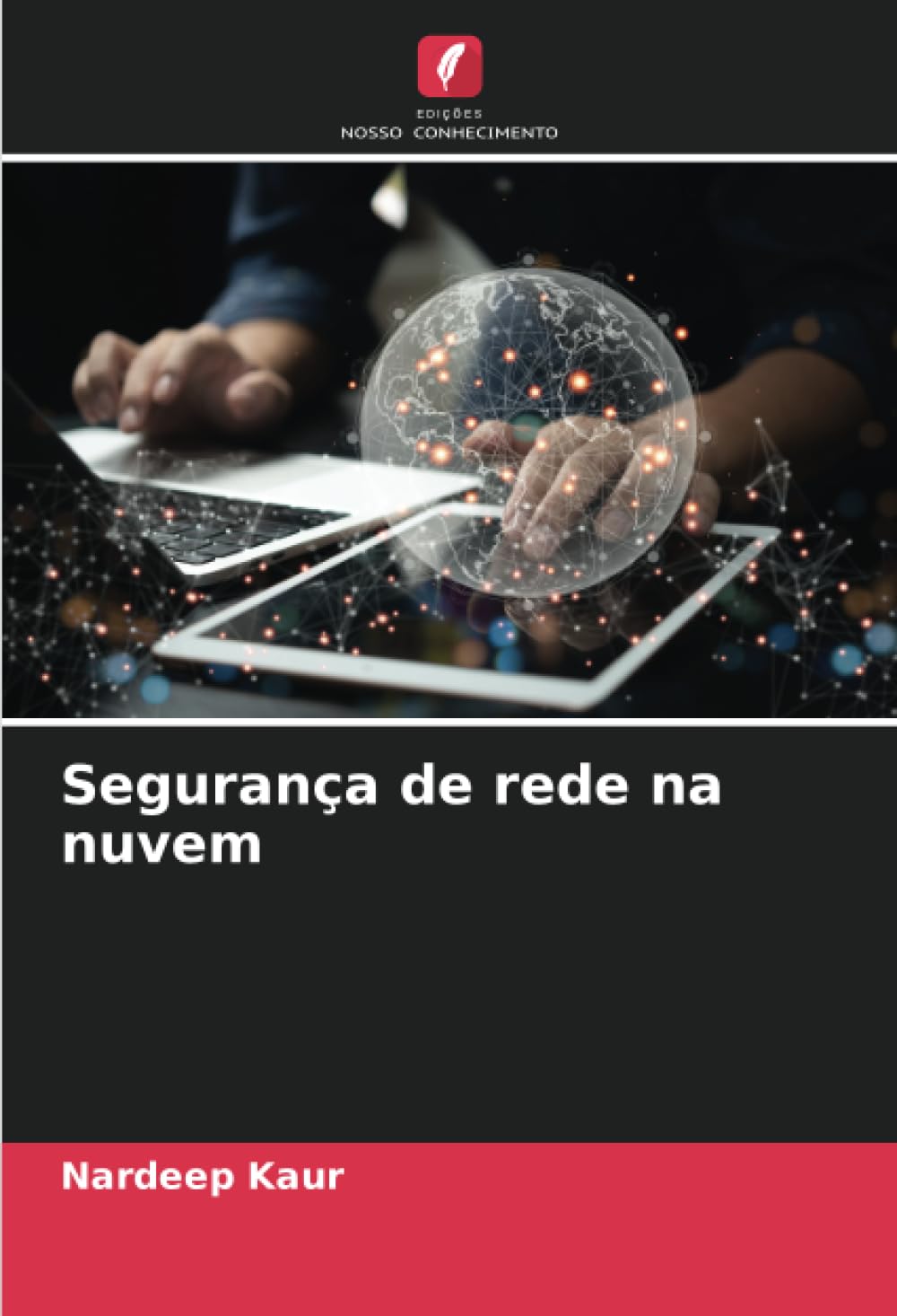 ler totalmente Segurança de rede na nuvem
