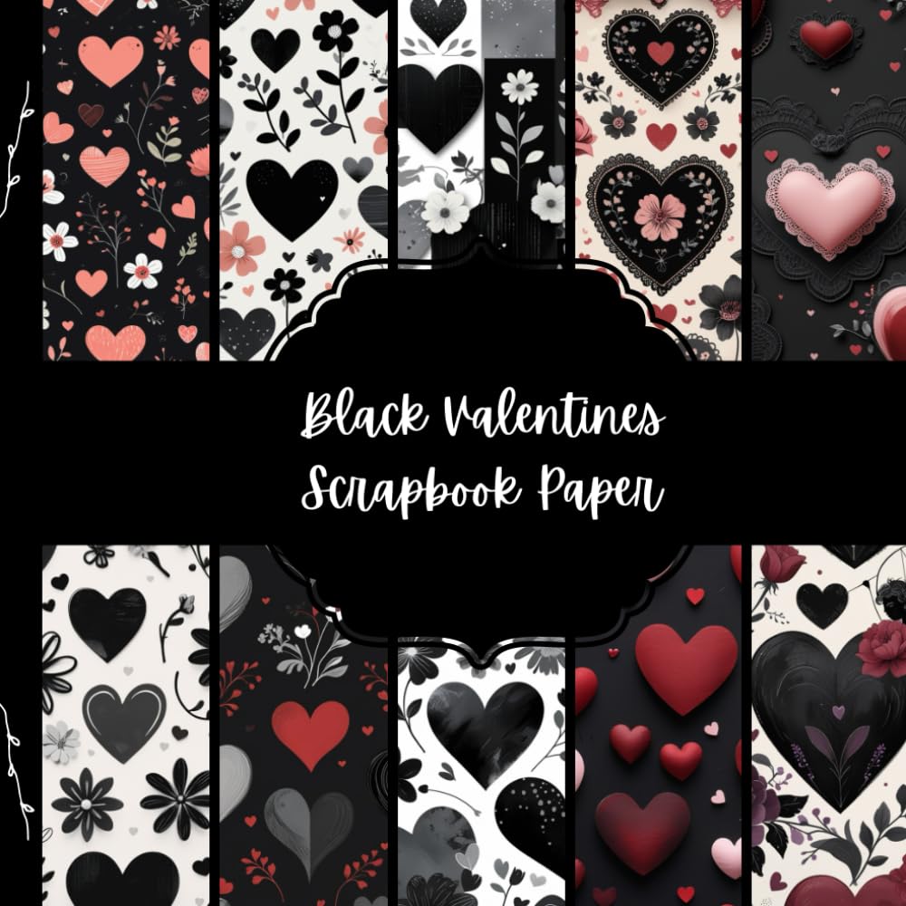 ler totalmente Black Valentines Scrapbook Paper, Love Junk Journal Paper, Romantic Decorative Paper, DIY Projects, Origami, Collage Sheets, Decoupage Paper, 10 Designs, Double SIded